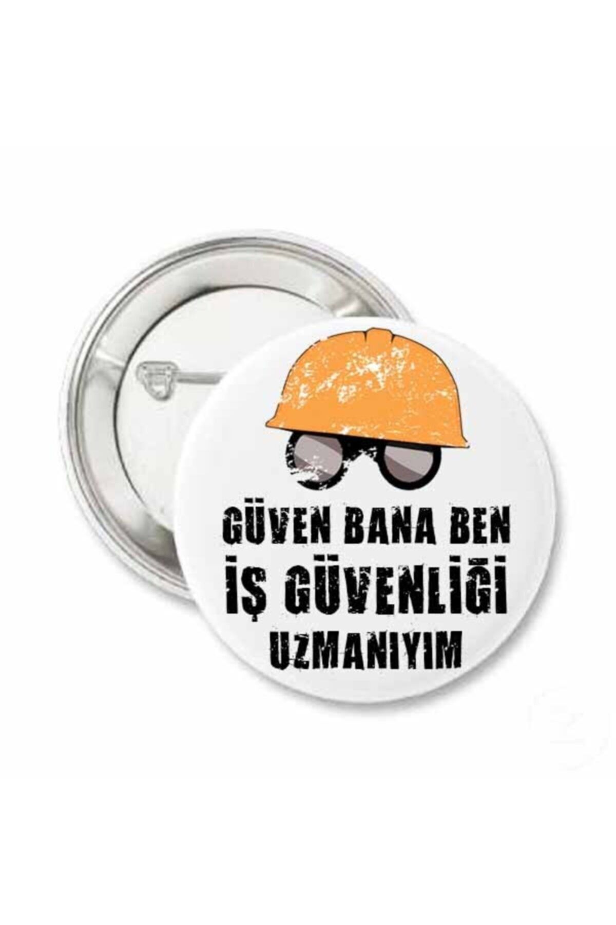 Güven%20Bana%20Ben%20Iş%20Güvenliği%20Uzmanıyım%20Yaka%20Rozeti%20